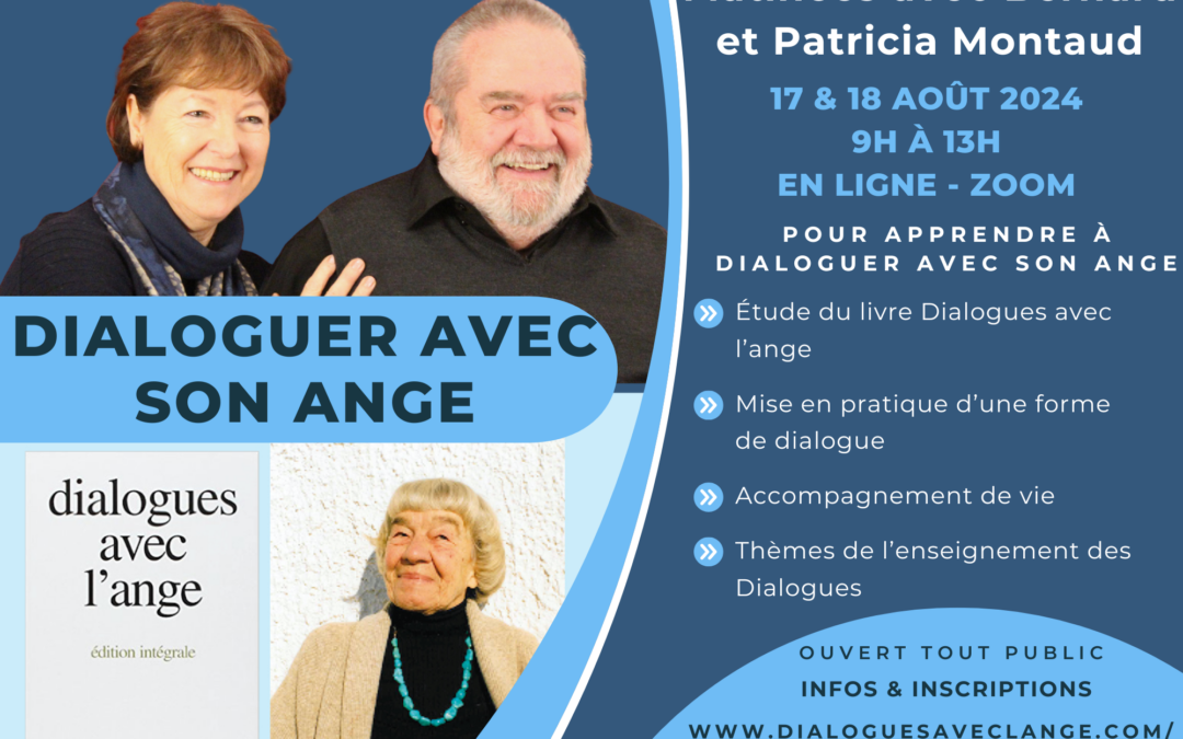Dialoguer avec son ange – EN LIGNE – avec Bernard et Patricia Montaud – matinées des 17-18 août 2024