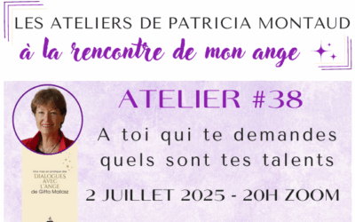 Atelier #38 : A toi qui te demandes quels sont tes talents 2025 – 20H – EN LIGNE